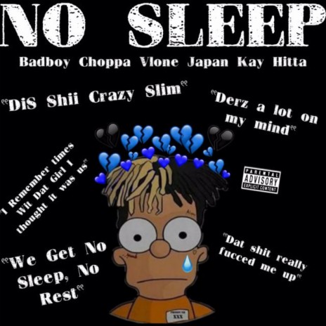 No Sleep ft. Vlone Japan & Kay Hitta | Boomplay Music