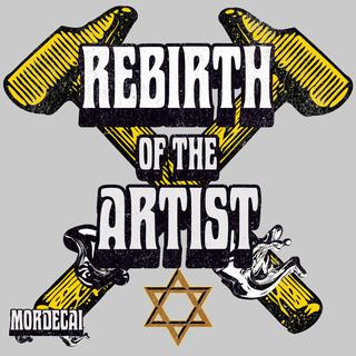 Rebirth of the Artist