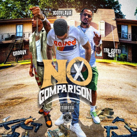 No Comparison ft. Tre Gotti 424 | Boomplay Music