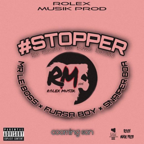 Stopper | Boomplay Music