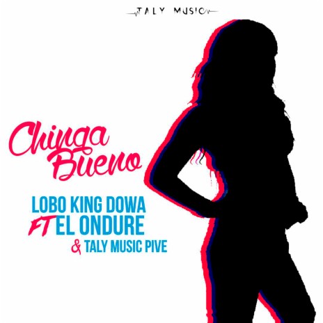 Chinga Bueno ft. El Ondure | Boomplay Music