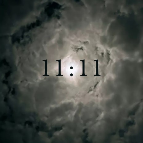 11:11 | Boomplay Music