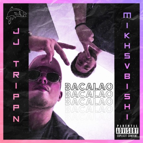 Bacalao ft. JJ Trippn | Boomplay Music