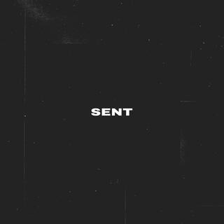 Sent ft. Ashlyn Bolduc lyrics | Boomplay Music