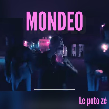 MONDEO | Boomplay Music