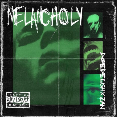 Melancholy ft. Zan | Boomplay Music