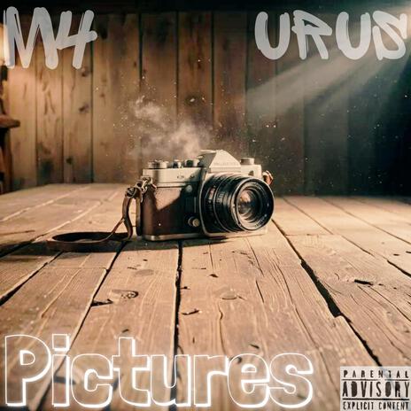 Pictures ft. Urus | Boomplay Music