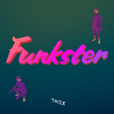 Funkster | Boomplay Music