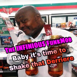 Baby it's time to shake that Derriere