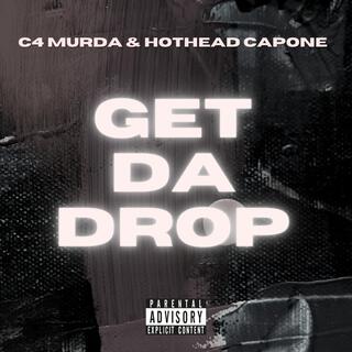 Get Da Drop