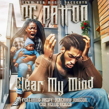 Clear My Mind ft. Raspy, Jeremiah Johnson, Ciara Marshall & Kelly Geiger | Boomplay Music