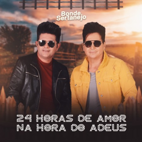 24 Horas de Amor / Na Hora do Adeus | Boomplay Music