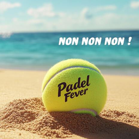 Padel Fever | Boomplay Music