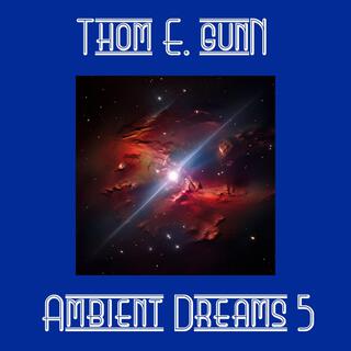 Ambient Dreams 5