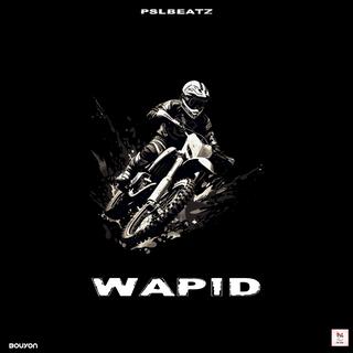 WAPID RIDDIM (BOUYON)