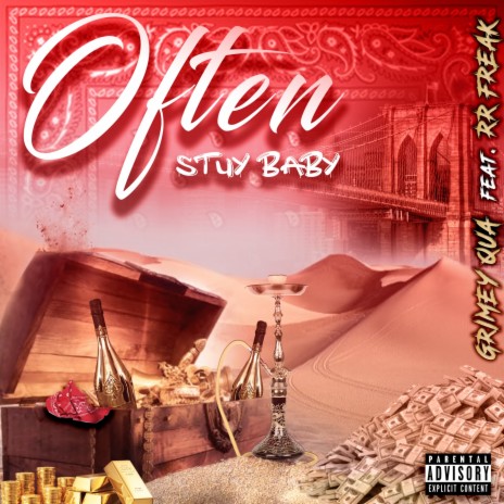 Often (Stuy Baby) ft. RR Freak | Boomplay Music