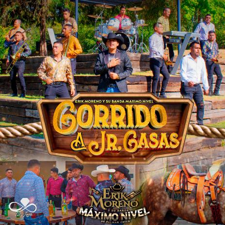 Corrido a Jr. Casas | Boomplay Music