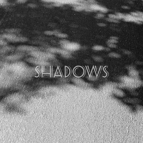 Shadows