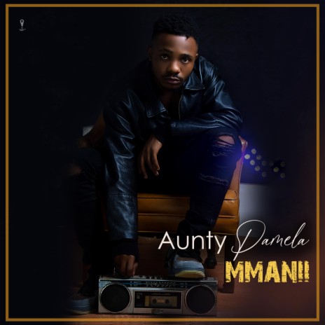Aunty Pamela | Boomplay Music
