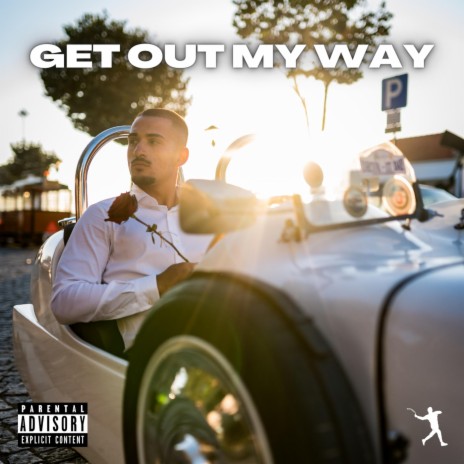 Get Out My Way | Boomplay Music