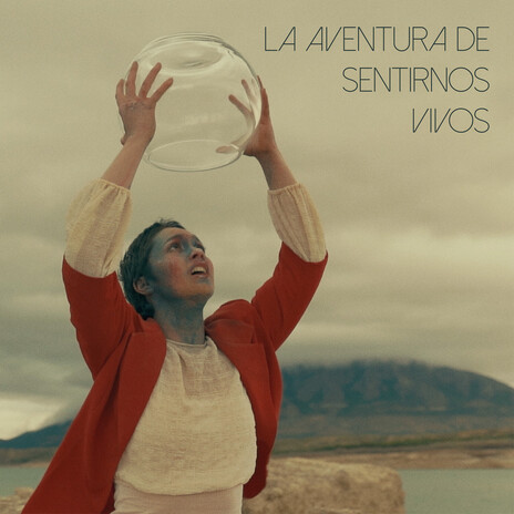 La Aventura de Sentirnos Vivos | Boomplay Music