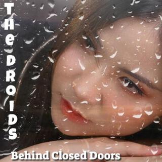 Behind Closed Doors lyrics | Boomplay Music