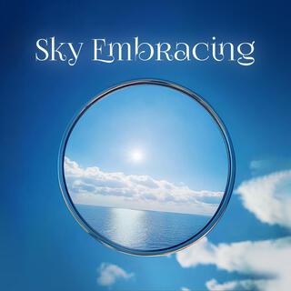 Sky Embracing (feat. Helios Relaxing Space)