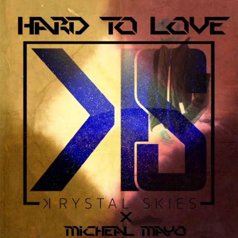 Hard to Love ft. Micheal Mayo | Boomplay Music