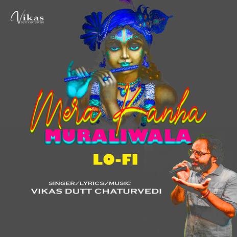 Mera Kanha Murali Wala (LoFi)