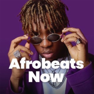 Afrobeats Now