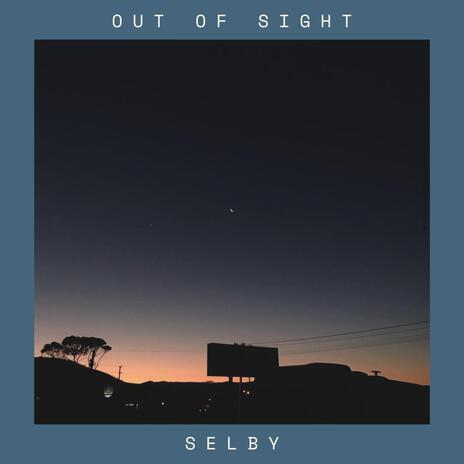 Out of Sight | Boomplay Music