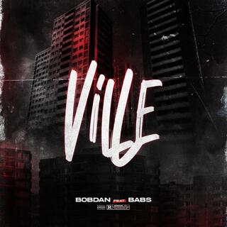 VILLE ft. BABS lyrics | Boomplay Music