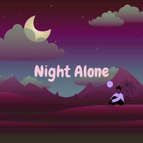 Night Alone I