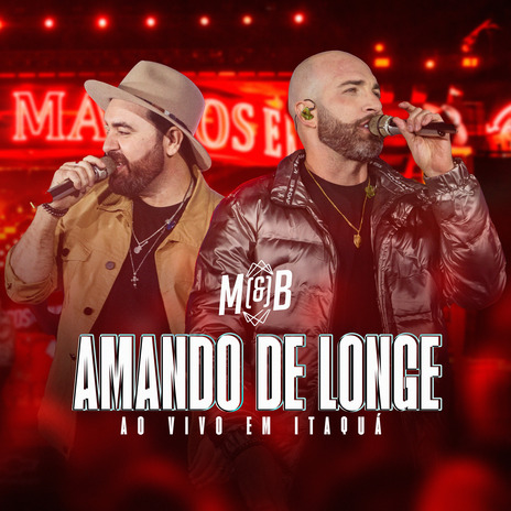 Amando de Longe (Ao Vivo em Itaquá) | Boomplay Music