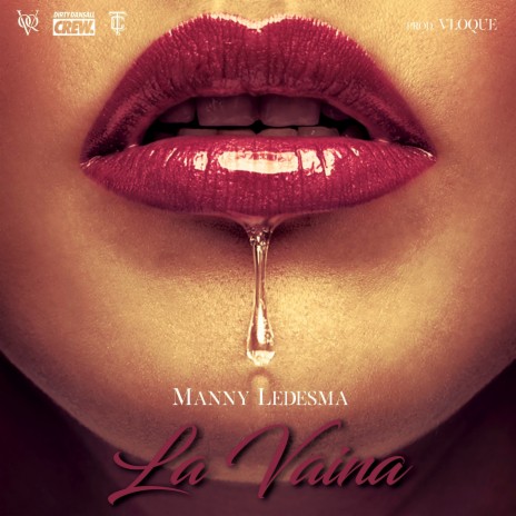 La Vaina | Boomplay Music