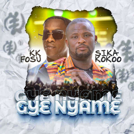 Gye Nyame ft. KK Fosu | Boomplay Music