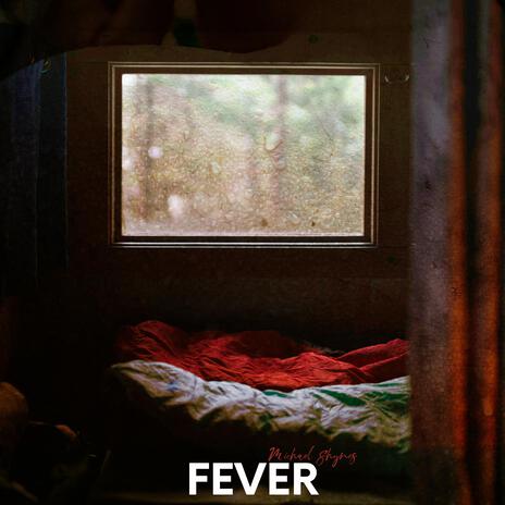 Fever | Boomplay Music