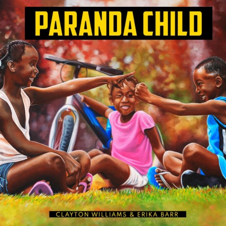 Paranda Child (Extended Play) ft. Erika Barr | Boomplay Music
