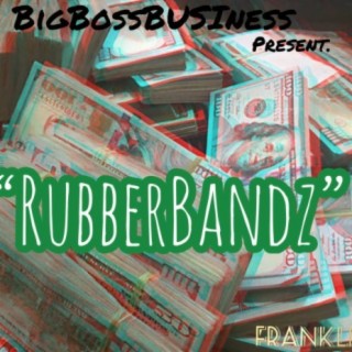 RubberBandz | Boomplay Music