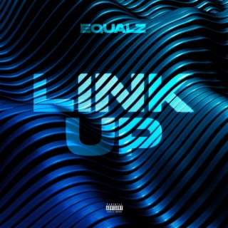 Link Up lyrics | Boomplay Music