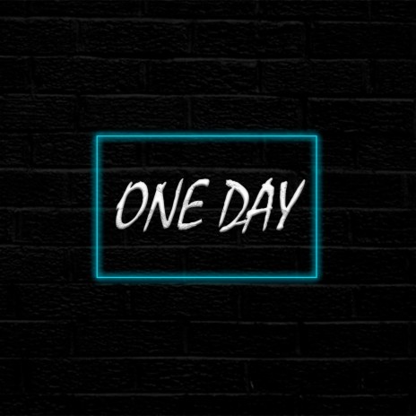 One Dayx | Boomplay Music