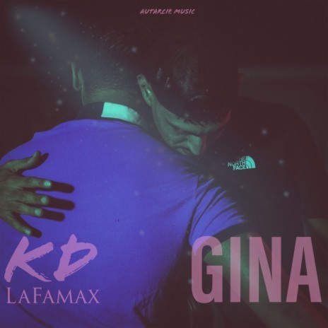 Gina ft. La Famax | Boomplay Music