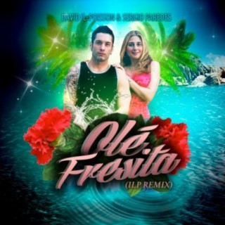 Olé Fresita (ILP Remix)