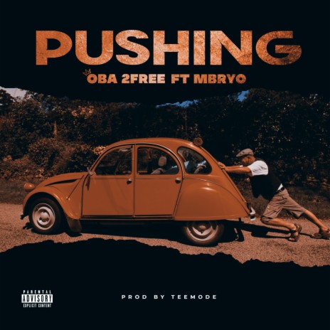 Pushing ft. Mbryo | Boomplay Music