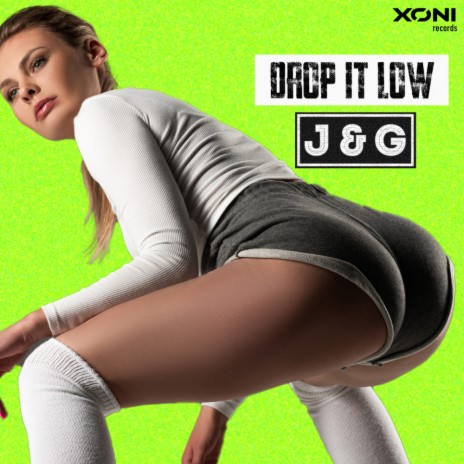 Drop It Low (Extended Mix) | Boomplay Music