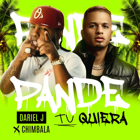 Pande Tu Quieras ft. Chimbala | Boomplay Music