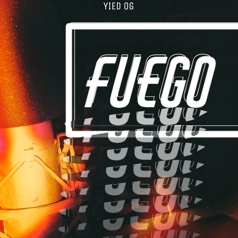 Fuego | Boomplay Music