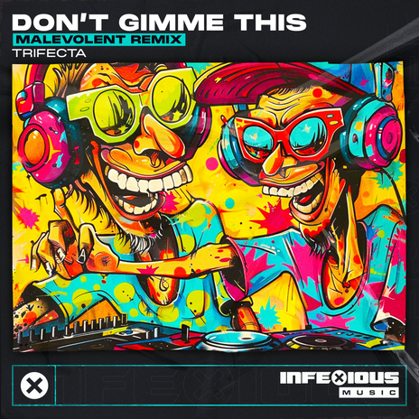 Don't Gimme This (Malevolent Remix) | Boomplay Music