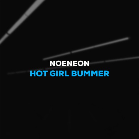 Hot Girl Bummer | Boomplay Music