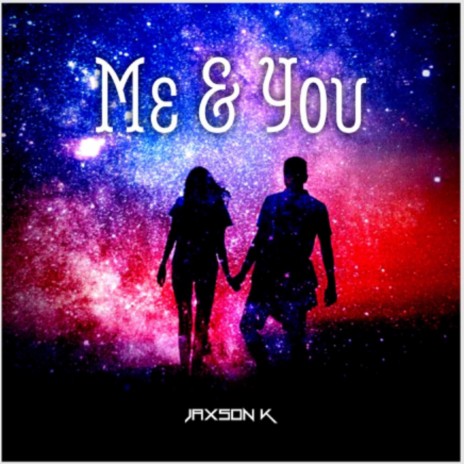 Me & You | Boomplay Music